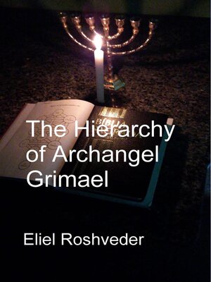 cover image of The Hierarchy of Archangel Grimael